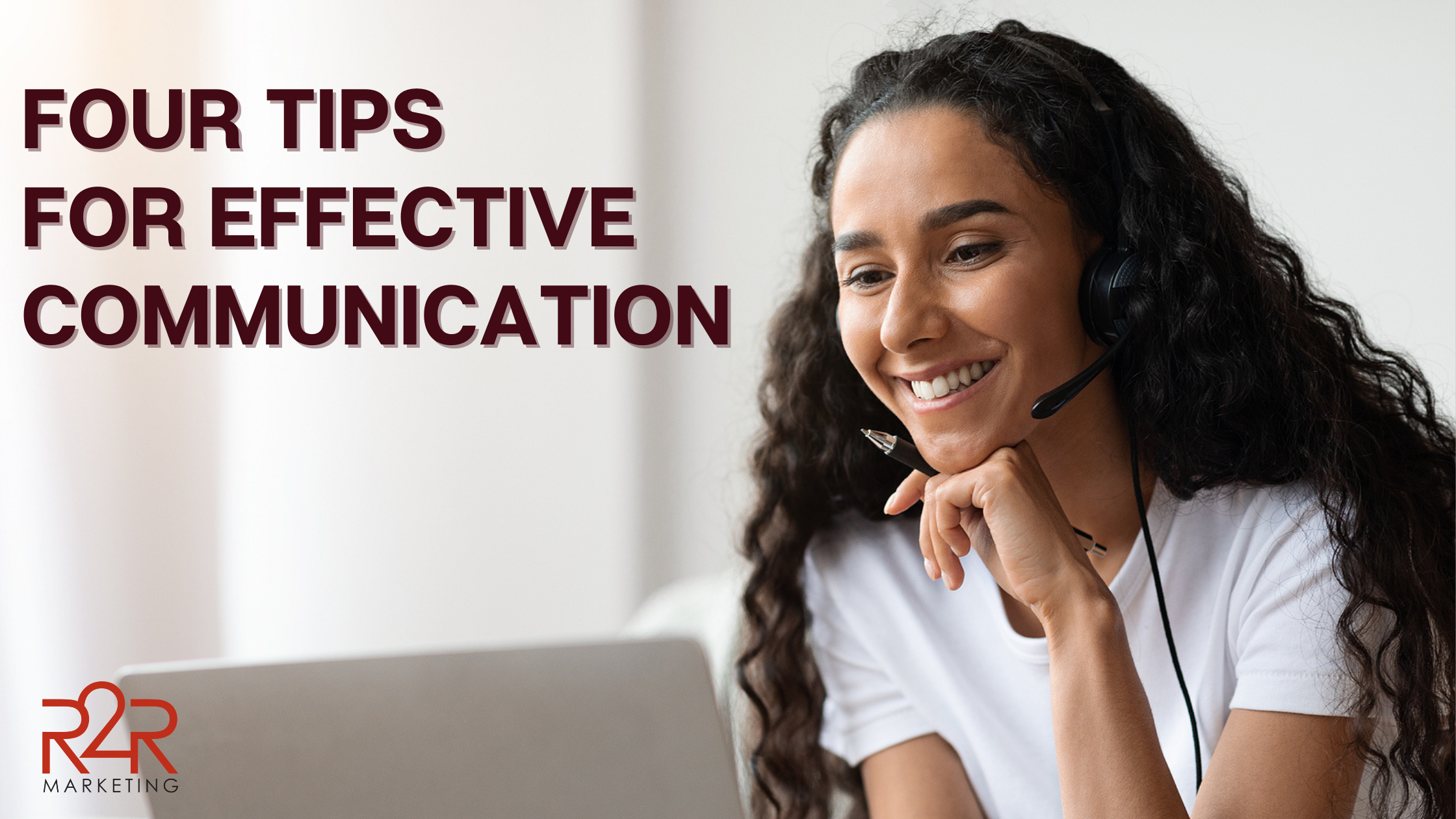 Four Tips for Effective Communication